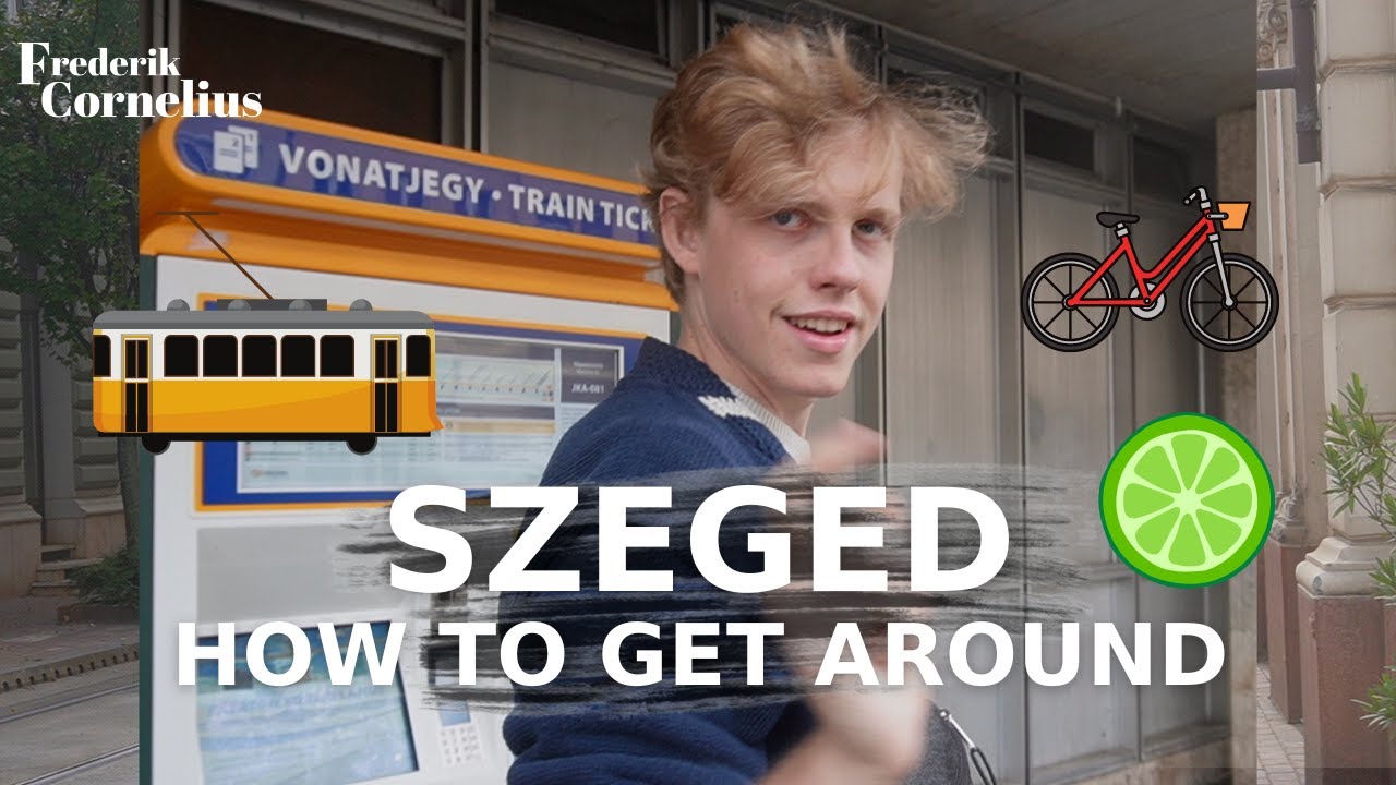 A Guide To Public Transport In Szeged 🇭🇺