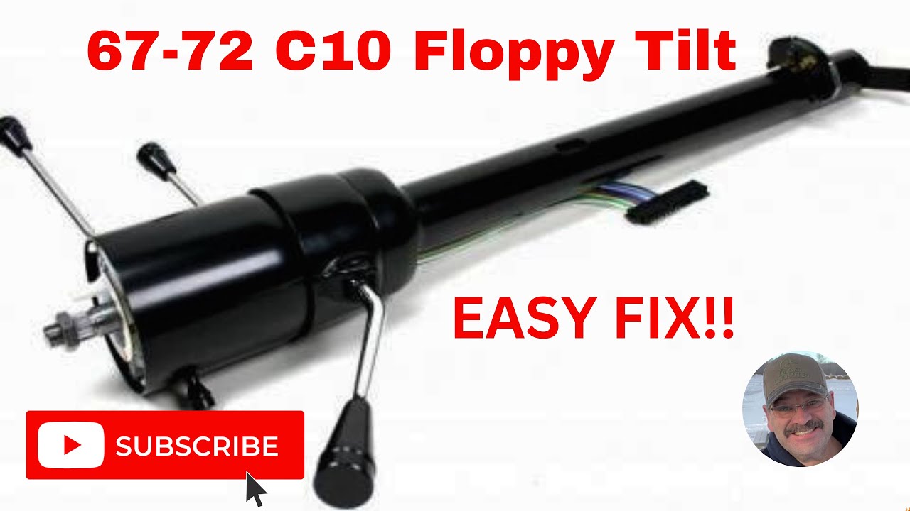 Floppy Chevy Van Column Tilt Repair!!  It’s easier than you think!  67-72 C10 Swap!!