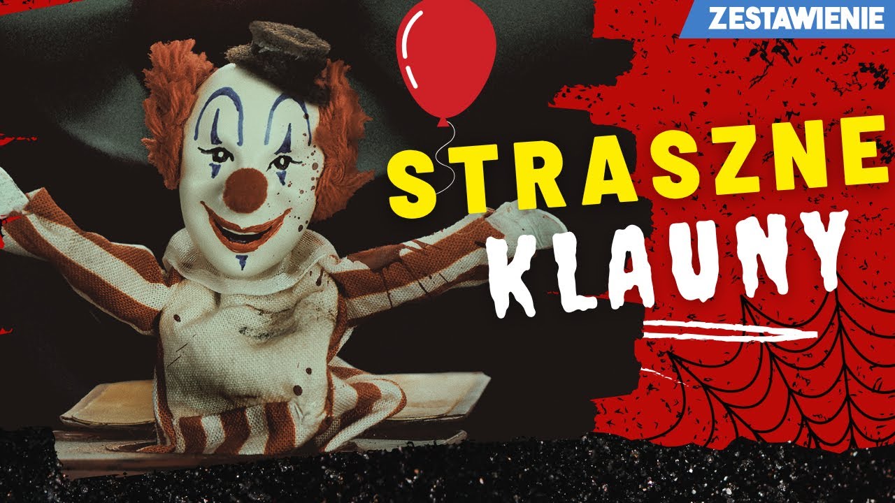 🤡 Najstraszniejsze filmowe klauny. Zestawienie horror&oacute;w klasy B