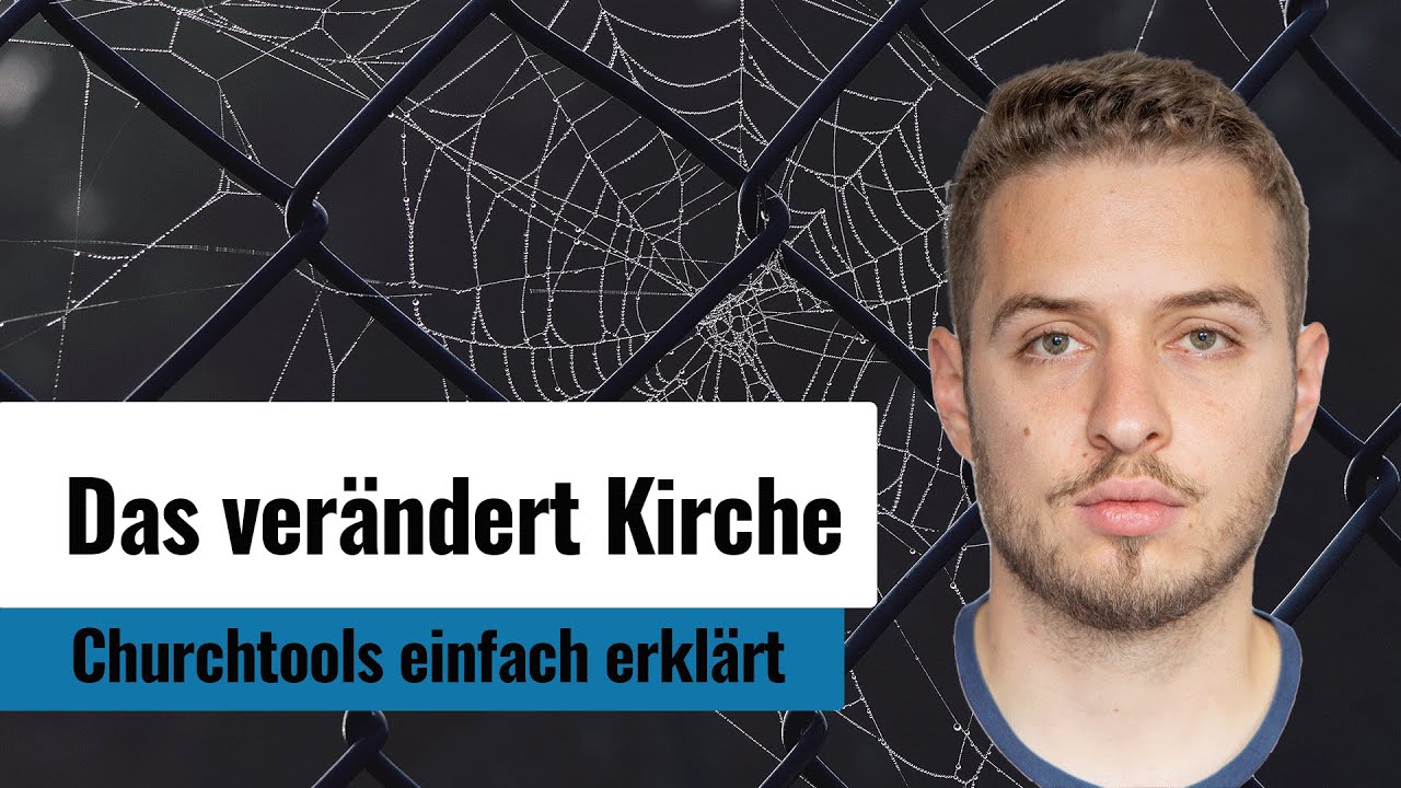 Churchtools GANZ EINFACH erkl&auml;rt