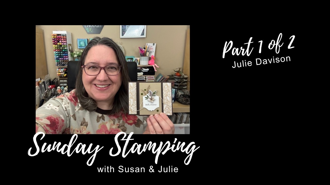 Sunday Stamping Ep 246, Pt 1: Stampin' Up! Sneak Peek: Delicate Dreams Center Z Fold Card