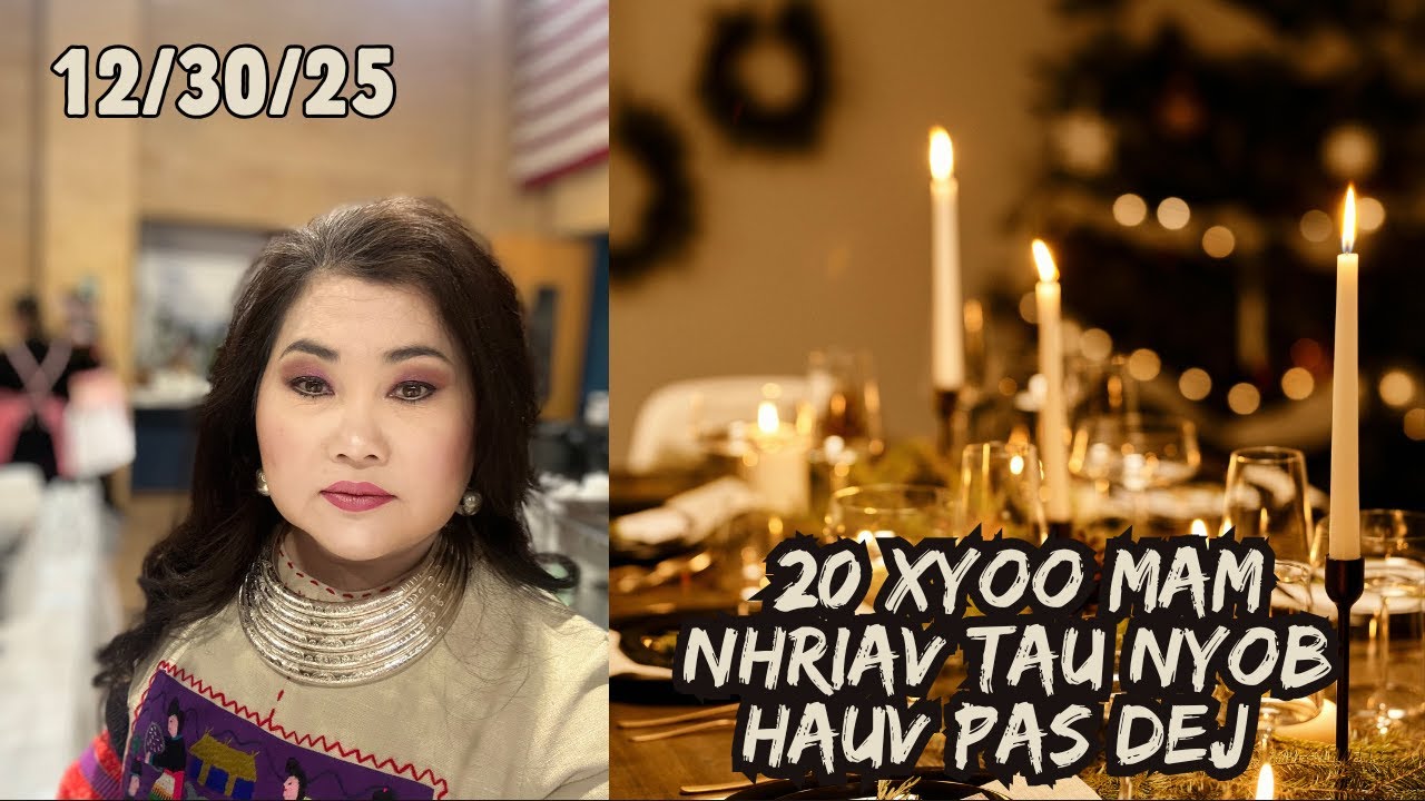 20 Xyoo Mam Nhriav Tau Hauv Pas Dej #Dabneeghmoob