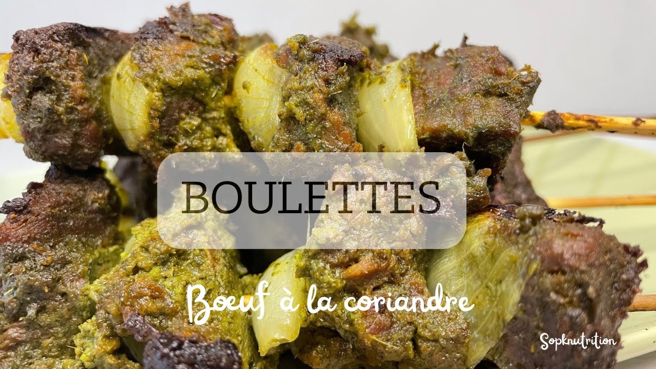 BOULETTES DE BŒUF À LA CORIANDRE (sopknutrition)