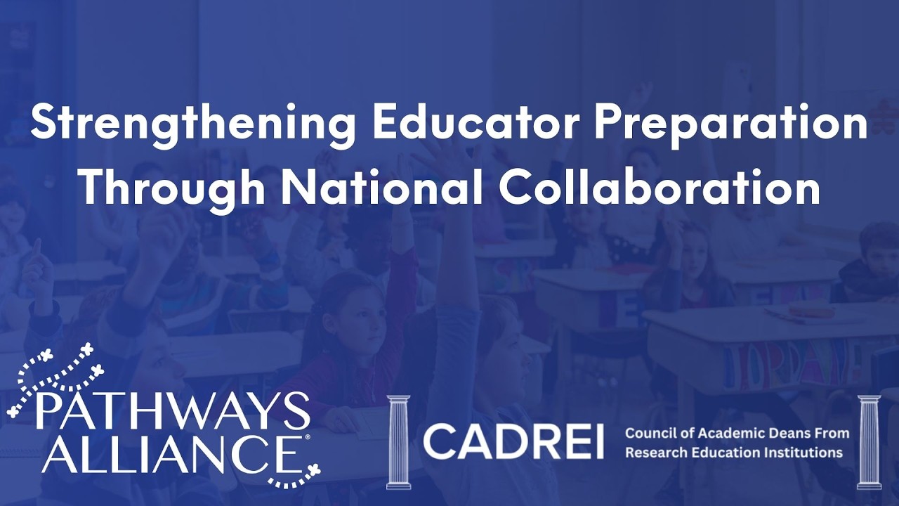 Info Webinar for CADREI Deans: Strengthening Educator Preparation Through National Collaboration