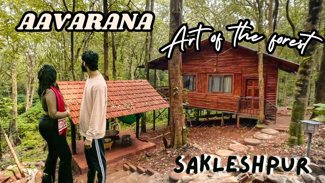 WOODEN  COTTAGE in DENSE FOREST 🛖/ ESCAPE to serenity// sakleshpura/ AAVARANA RESORT