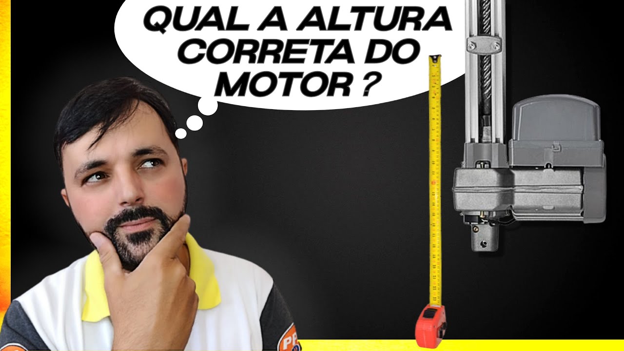 QUAL A ALTURA CORRETA PARA COLOCAR O MOTOR NO PORTÃO BASCULANTE