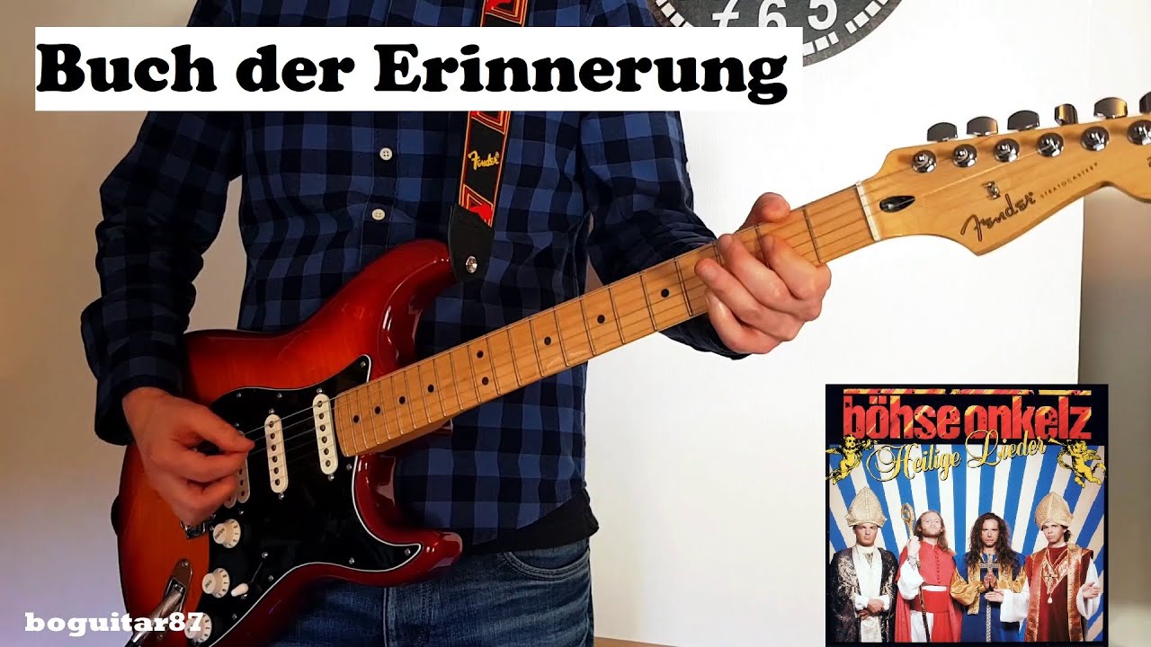 Buch der Erinnerung (Böhse Onkelz) | Gitarren-Cover (mit 2 Solos)