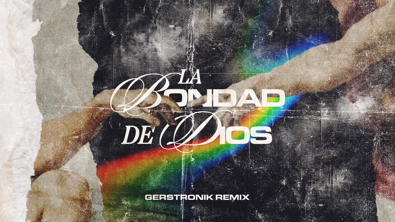 La bondad de Dios (Afrohouse Cristiano)- Gerstronik 