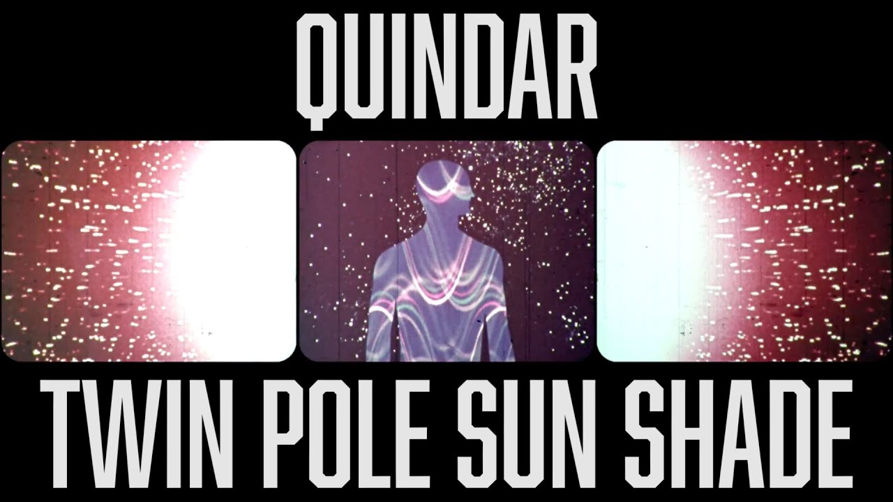 Quindar - Twin-Pole Sunshade for Rusty Schweickart (official video)