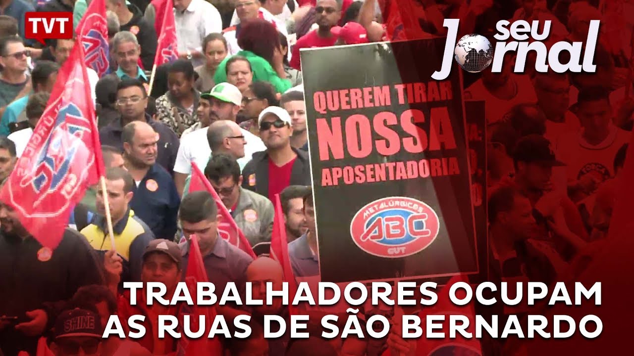 Trabalhadores ocupam as ruas de São Bernardo