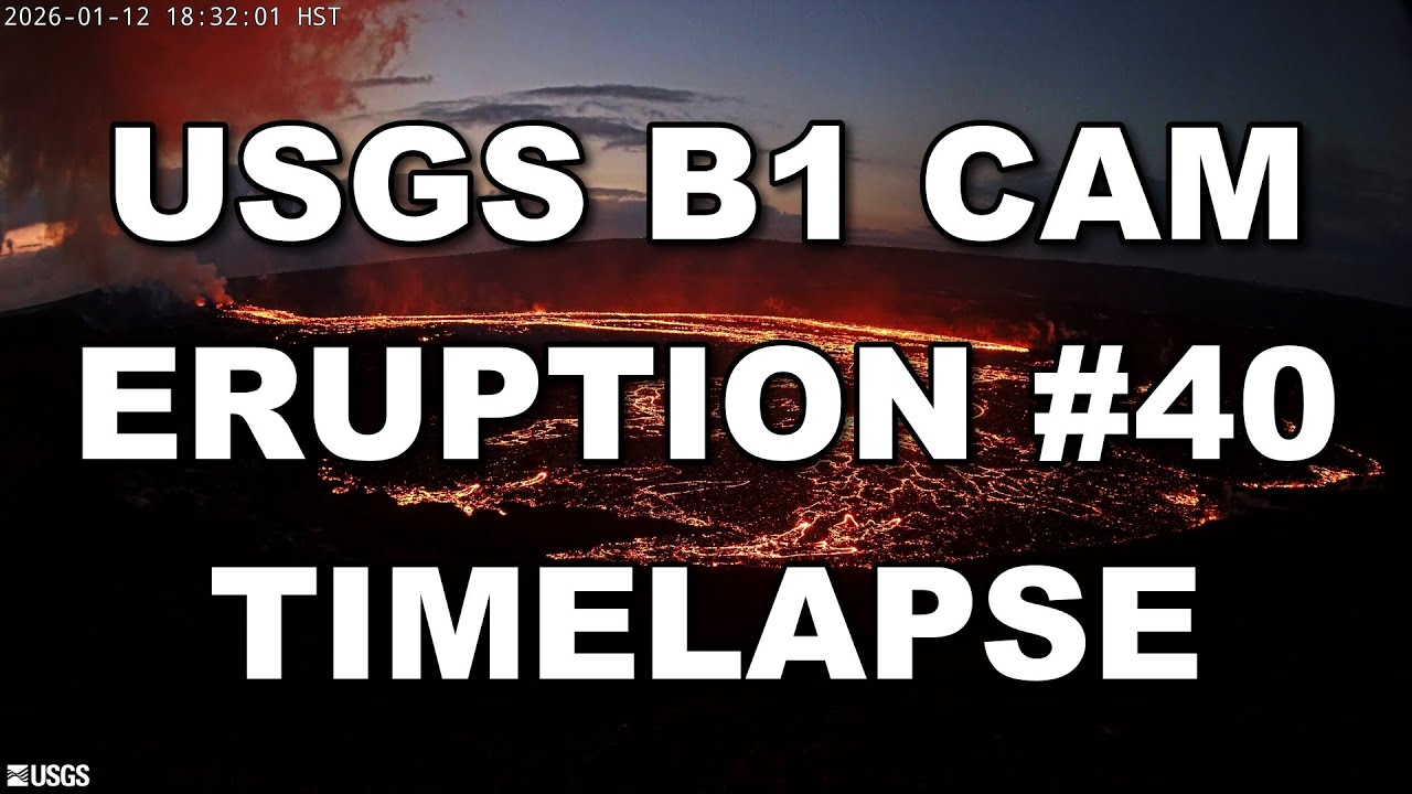 USGS B1 Cam Kilauea Eruption 40 Timelapse