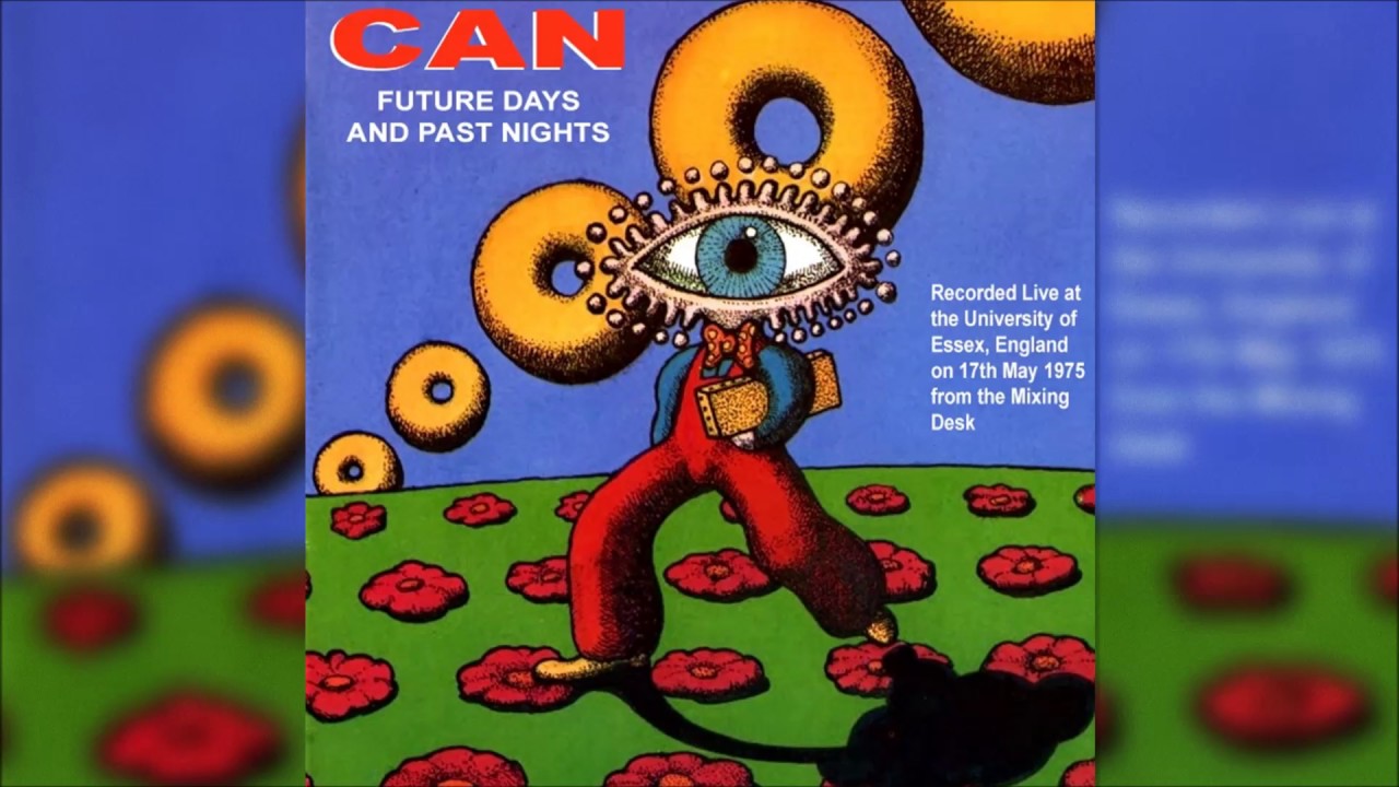 Can - Future Days and Past Nights (FULL BOOTLEG)