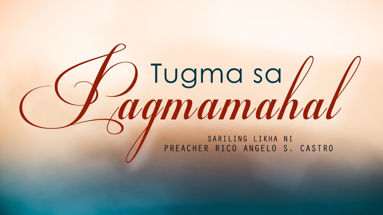 TUGMA SA PAGMAMAHAL  - PapuRico Love Song
