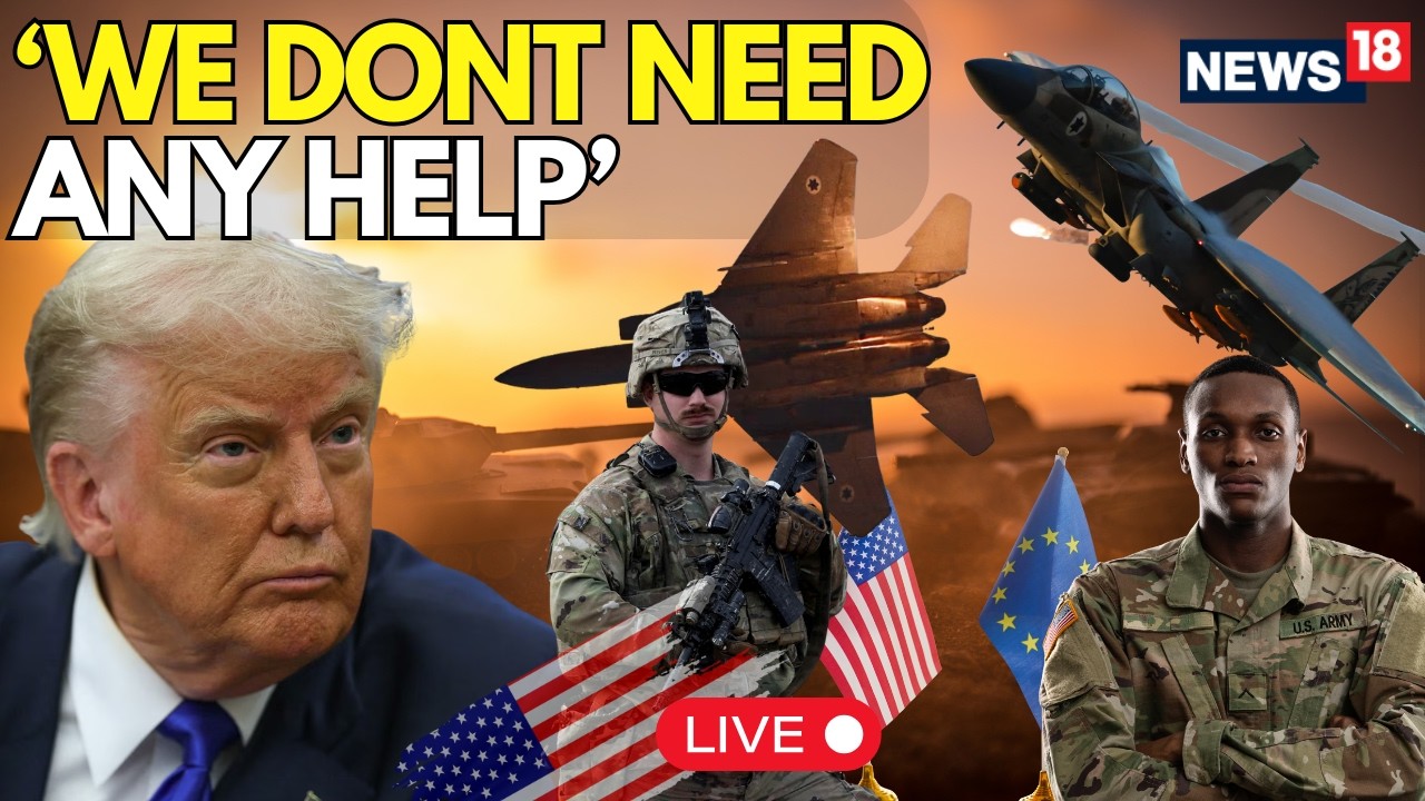 LIVE | Trump Declares U.S. Can Handle Hormuz Alone, Criticizes NATO for Refusing Support | N18G