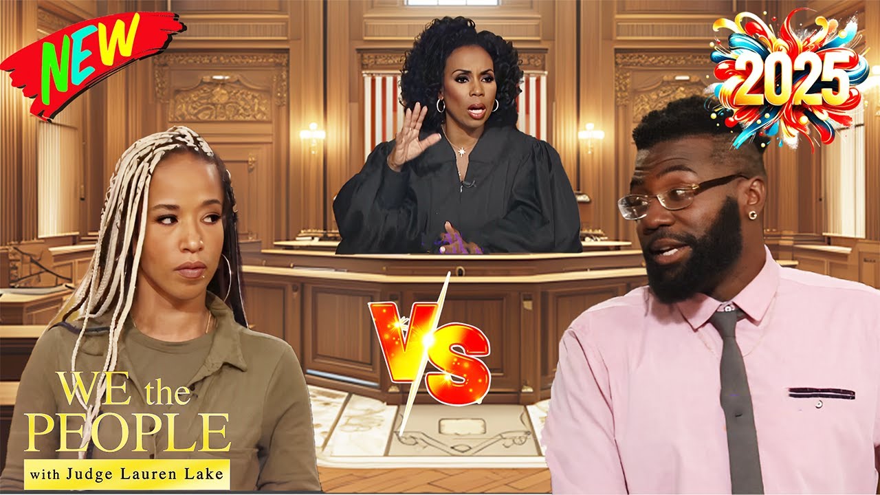 🅽🅴🆆 We The People With Judge Lauren Lake 💗💗💗 Ep 9981 💗💗💗 Best Amazing Cases Full Episode 2025