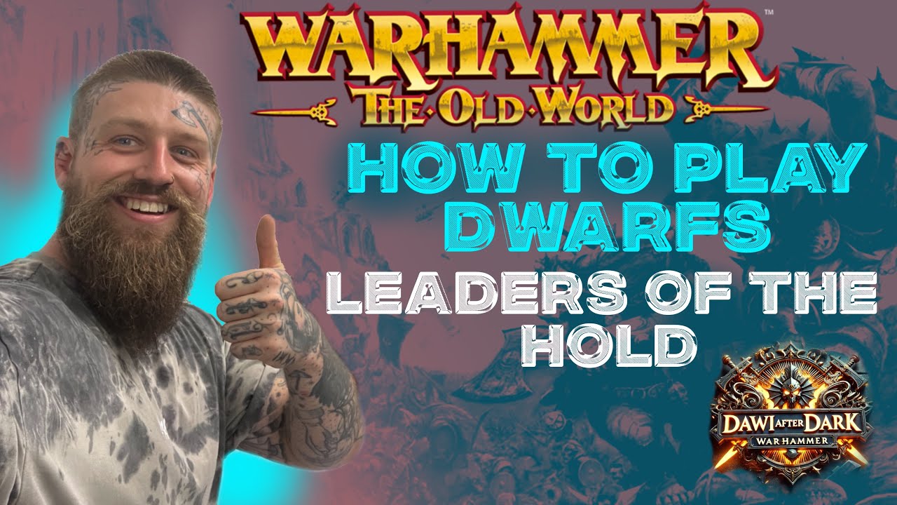 How to play dwarfs in Warhammer: The Old World, best rune load outs! (Yes the BSB is range twelve)