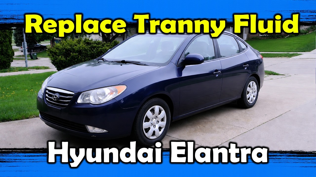 2008 Hyundai Elantra Transmission Service (Flush, Torque Converter, Oil Cooler & Pan)