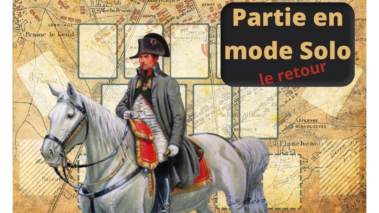 2ème partie Solo de Napoleon Saga
