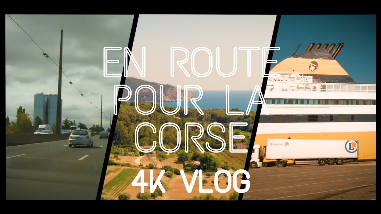 AVENTURE EN CORSE - VLOG N°1 - Le voyage