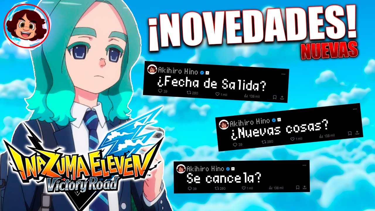 NOVEDADES SOBRE INAZUMA ELEVEN // &iquest;SE RETRASA? ⚡