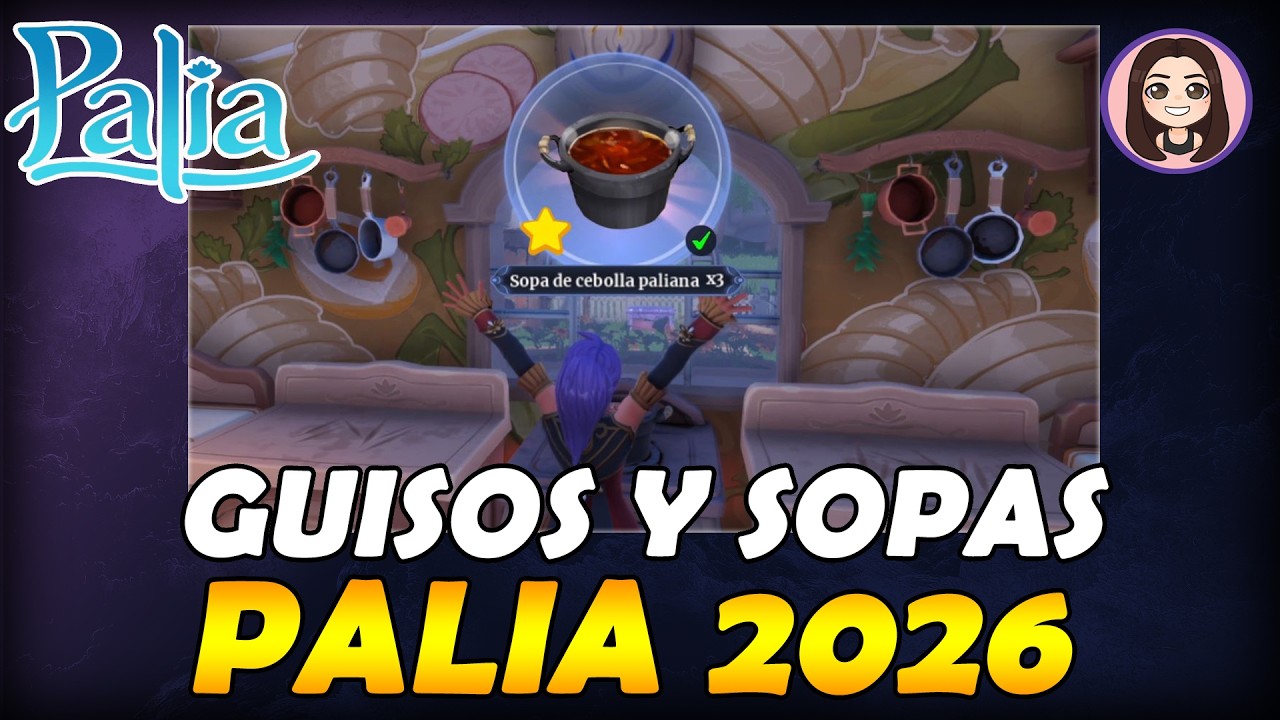 TODAS LAS SOPAS Y GUISOS PALIA 2026 | PALIA - GAMEPLAY EN ESPAÑOL