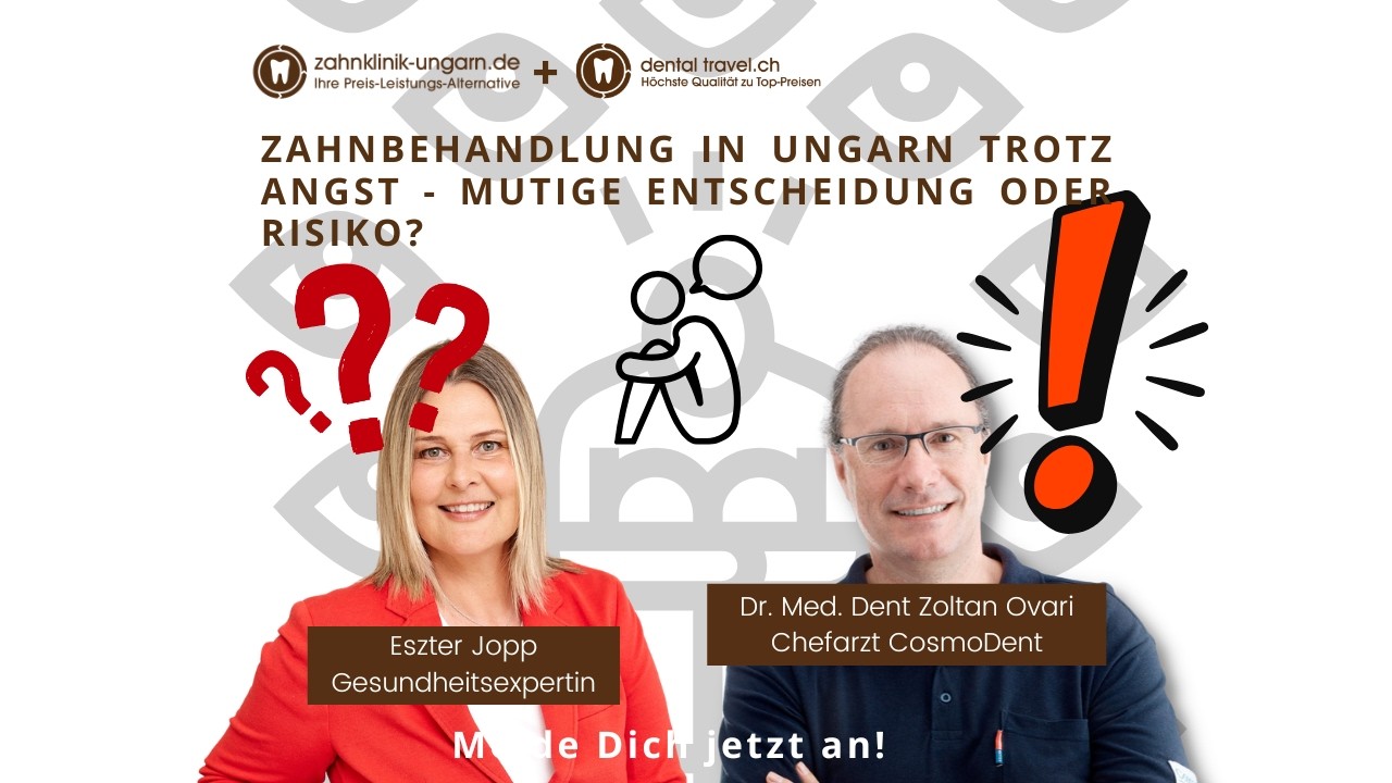 Zahnbehandlung im Ausland – was Patienten vor einer Entscheidung wissen müssen |Zahnklinik-Ungarn.de