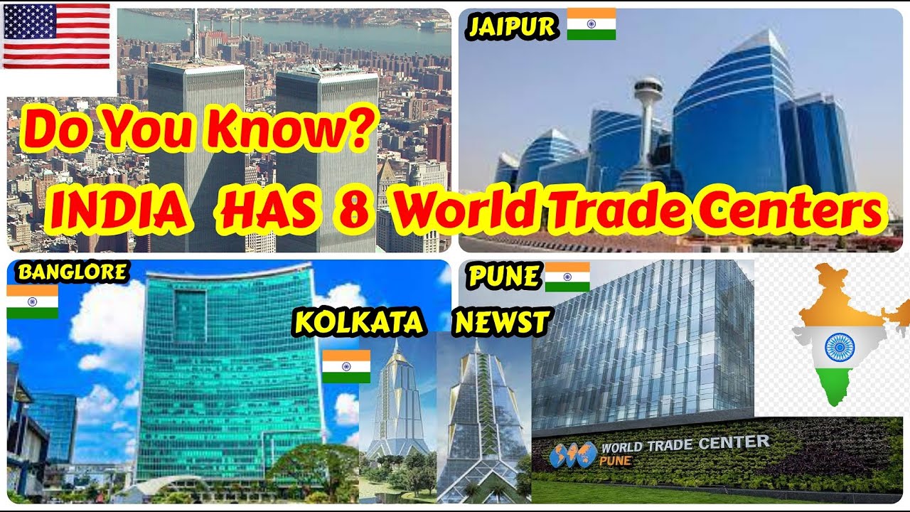 World Trade Centers in India / Kolkata - Mumbai-Pune-Chennai World trade center details / WTC india