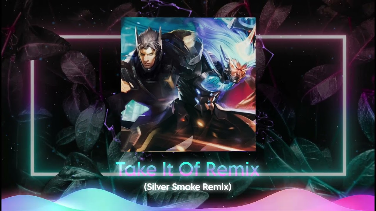 TAKE IT OFF - (Silver Smoke Remix) | LQ Music