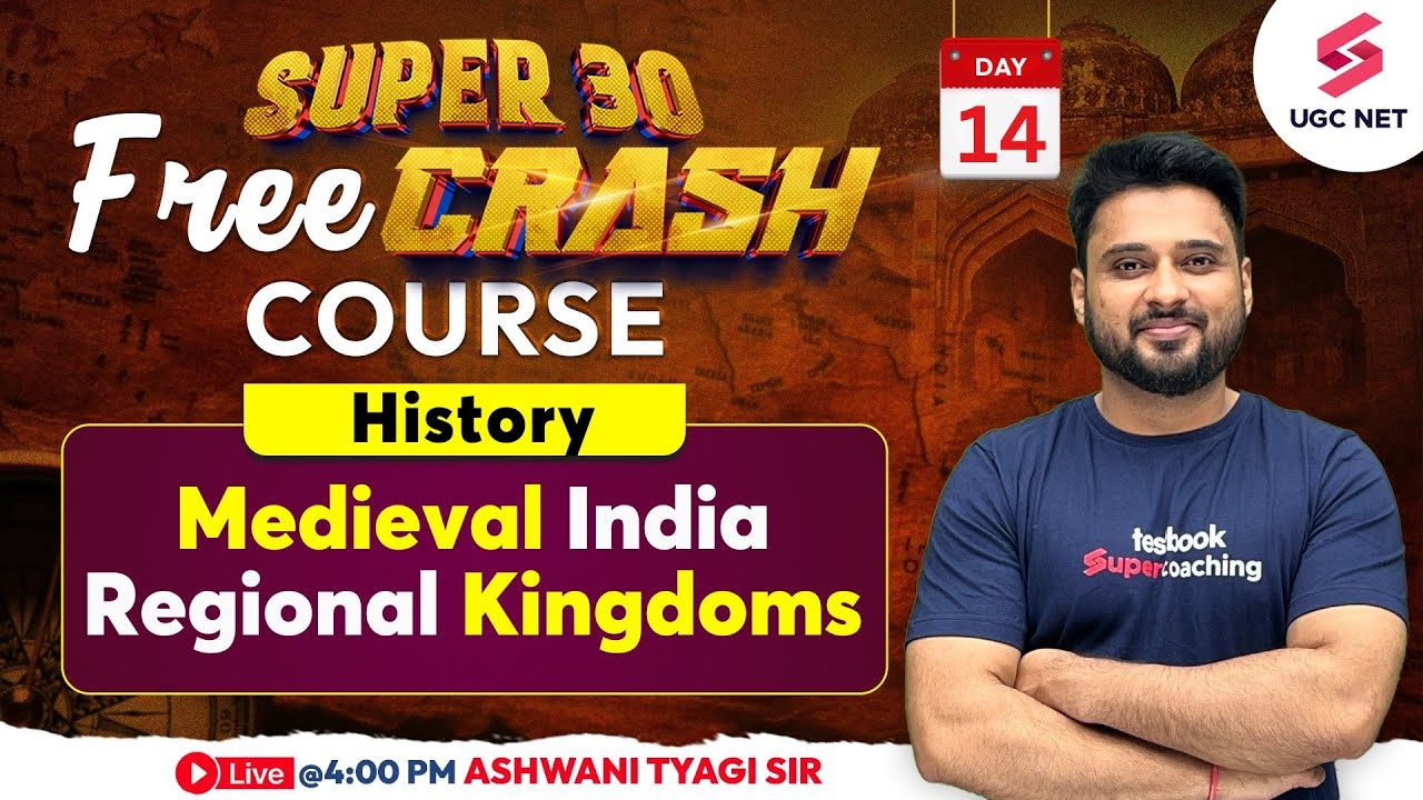 UGC NET History Revision | UGC NET History Medieval India Regional Kingdoms Revision | Ashwani Sir