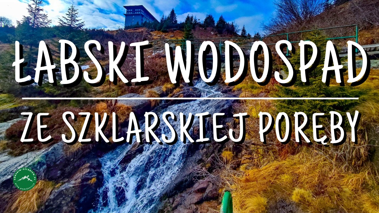 ŁABSKI WODOSPAD W KARKONOSZACH - Czeskie Karkonosze ze Szklarskiej Poręby 🇵🇱 🇨🇿