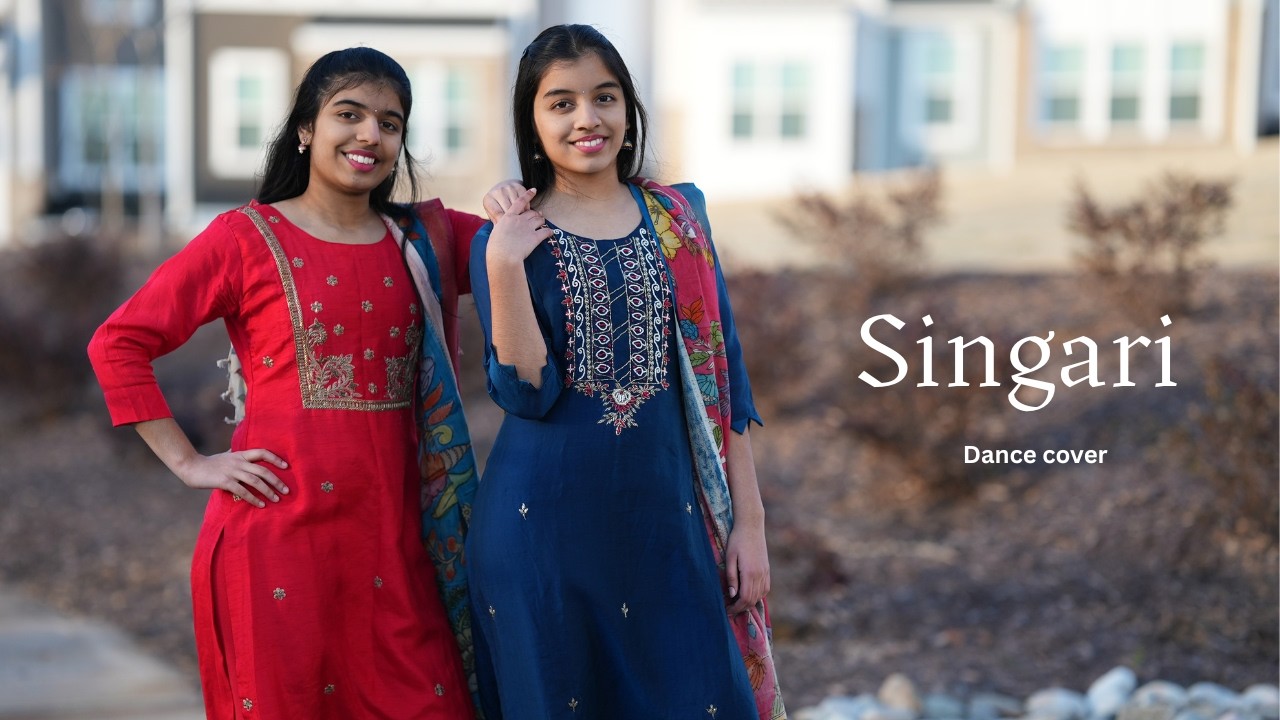 Singari | Dance cover | Nainika & Thanaya