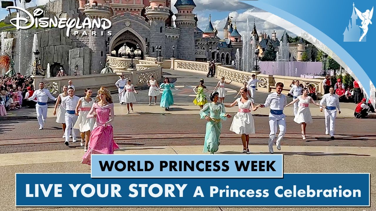 👑 ‘Live Your Story’ A Princess Celebration show World Princess Week - Disneyland Paris 2024