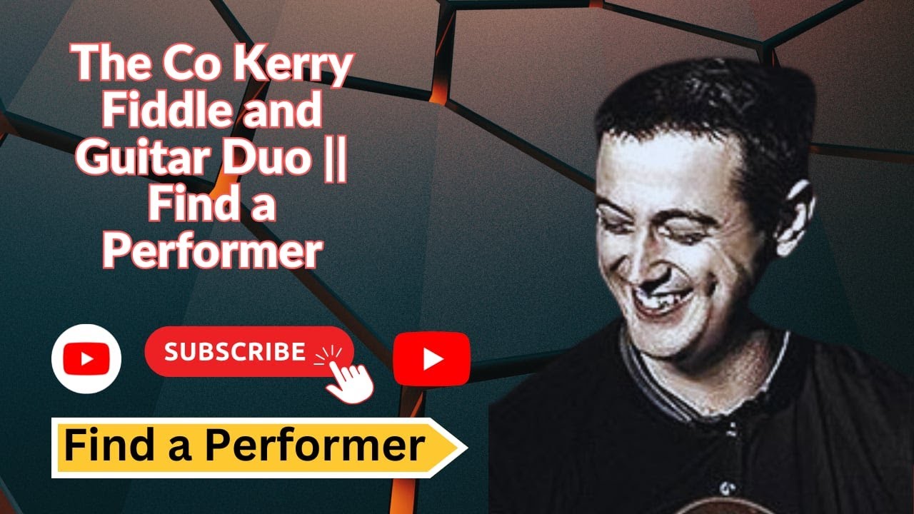 The Co Kerry Fiddle and Guitar Duo || Find a Performer