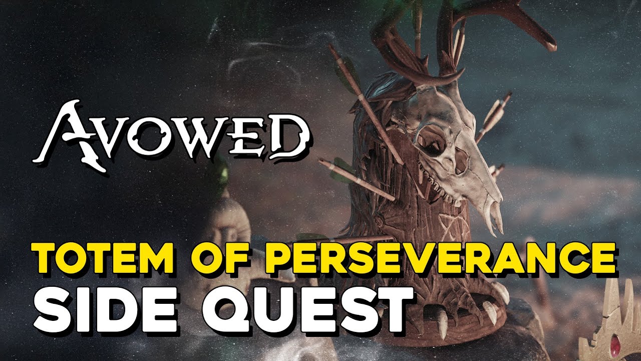 Avowed Totem Of Perseverance Side Quest Guide (Galawain's Tusks Totem Guide)