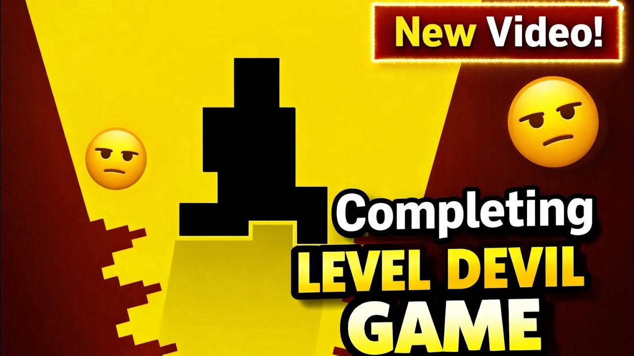 Completing Level Devil Game!