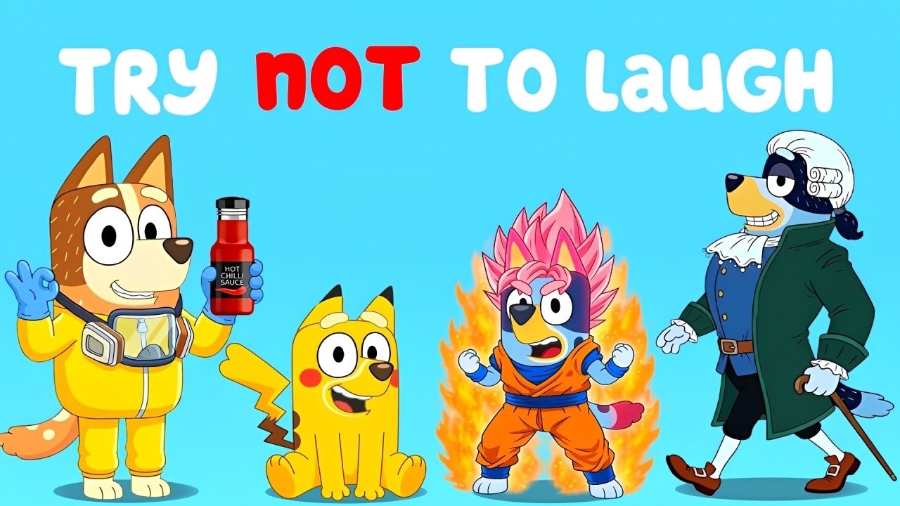 BLUEY [YTP] - TRY NOT TO LAUGH💀 - OUT OF CONTROL