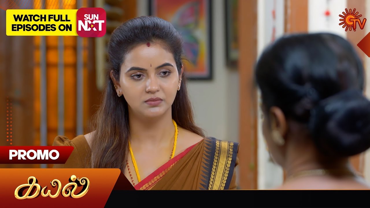Kayal - Promo | 09 Oct 2025 | Tamil Serial | Sun TV