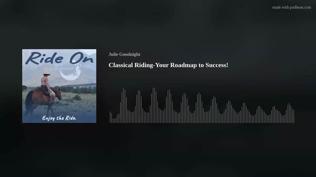 Classical Riding-Your Roadmap to Success!
