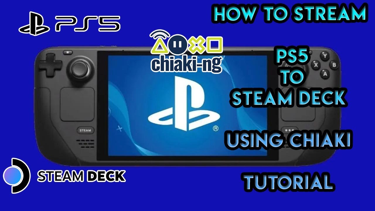 Steam Deck PS5 Game Streaming with Chiaki-ng Remote Play (Chiaki4Deck)