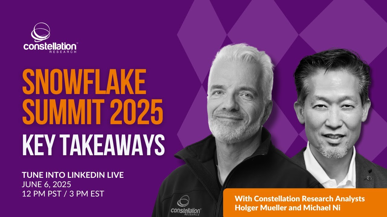 SnowFlakeSummit 2025 - Key Takeaways from Michael Ni & Holger Mueller