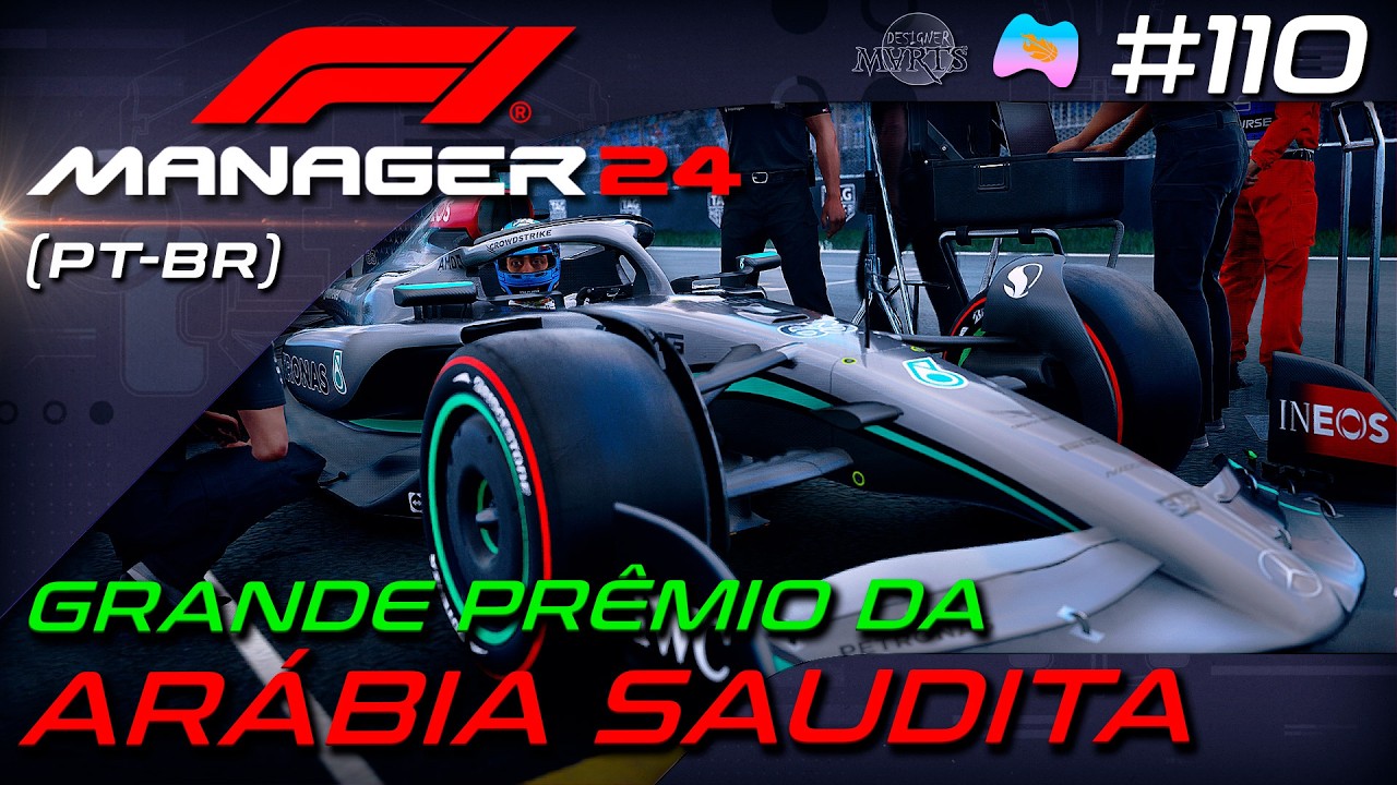 F1 MANAGER 24 - MODO CARREIRA | F1 2028 GRANDE PRÊMIO DA ARABIA SAUDITA (PT-BR)