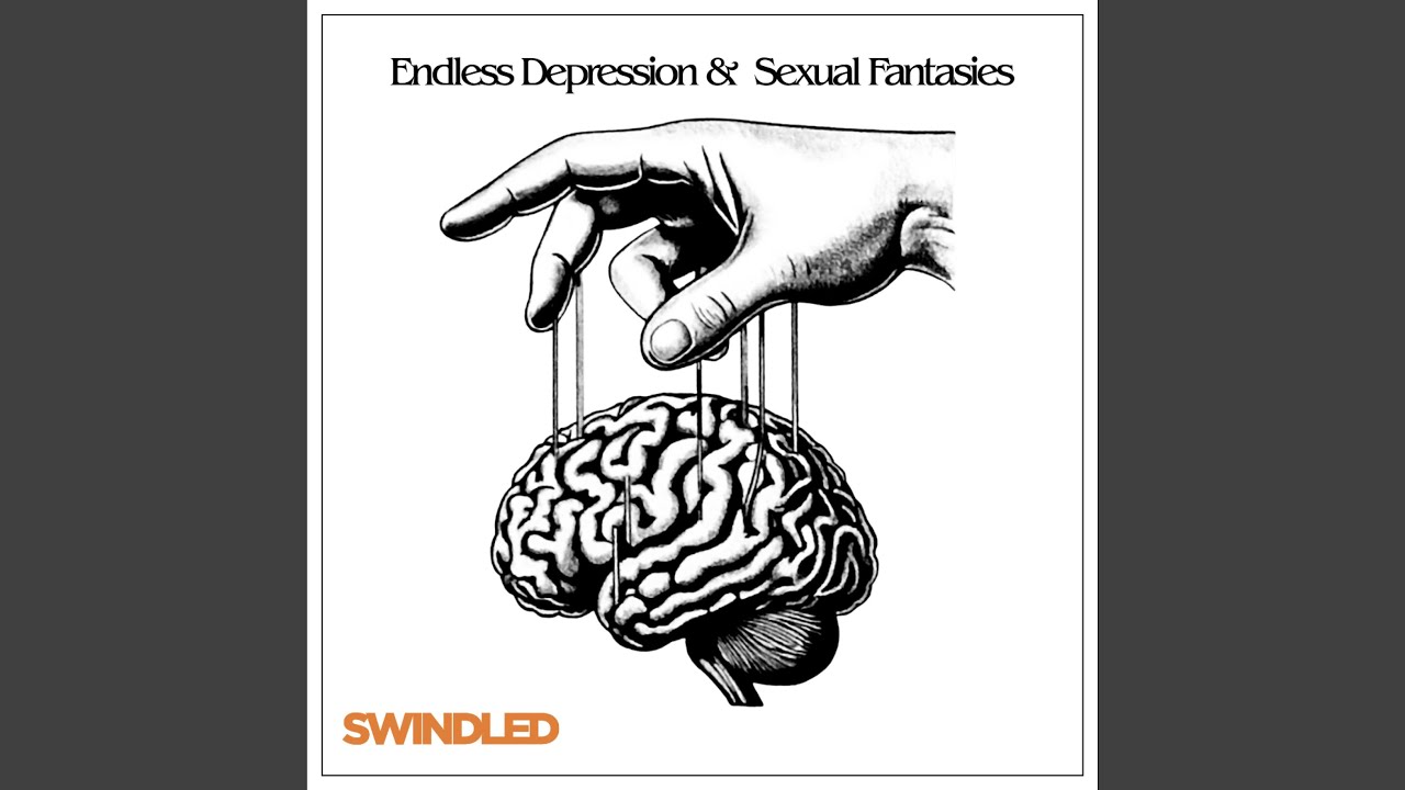Endless Depression & Sexual Fantasies