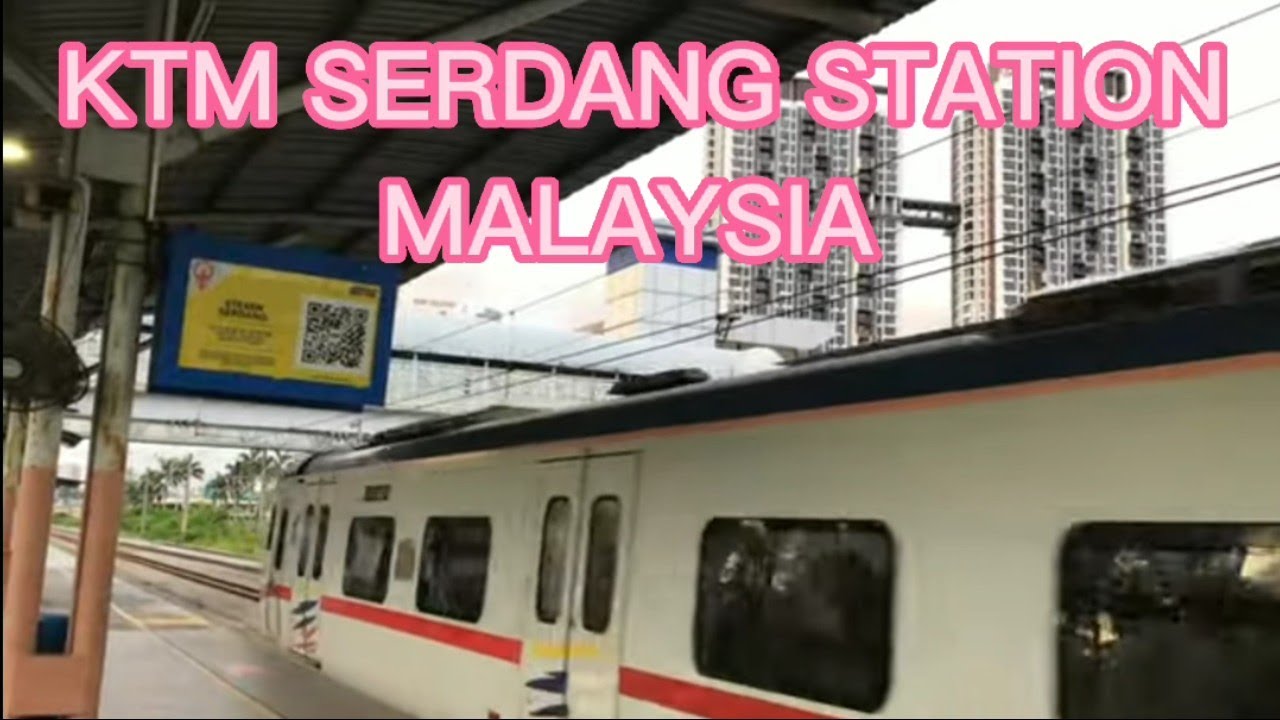 KTM SERDANG STATION#kualalumpur #malaysia