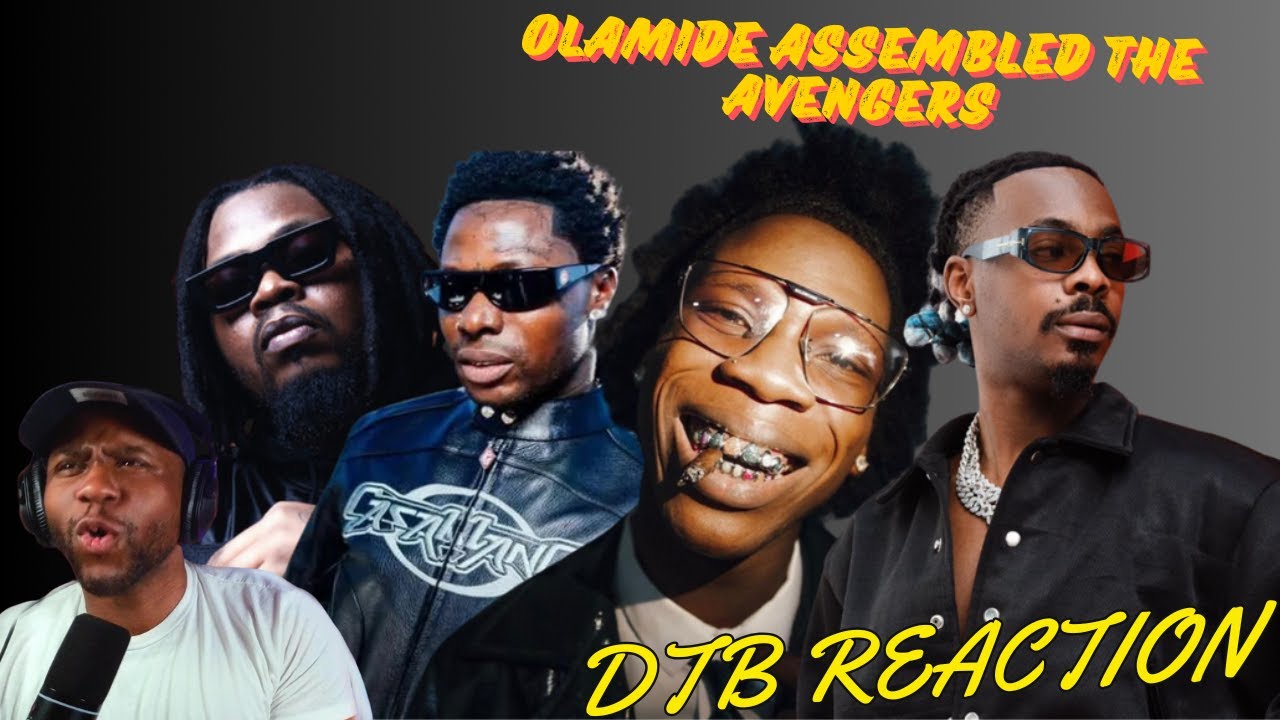 Olamide – 99 ft. Asake, Seyi Vibez, Young Jonn & Daecolm | DTB Reaction