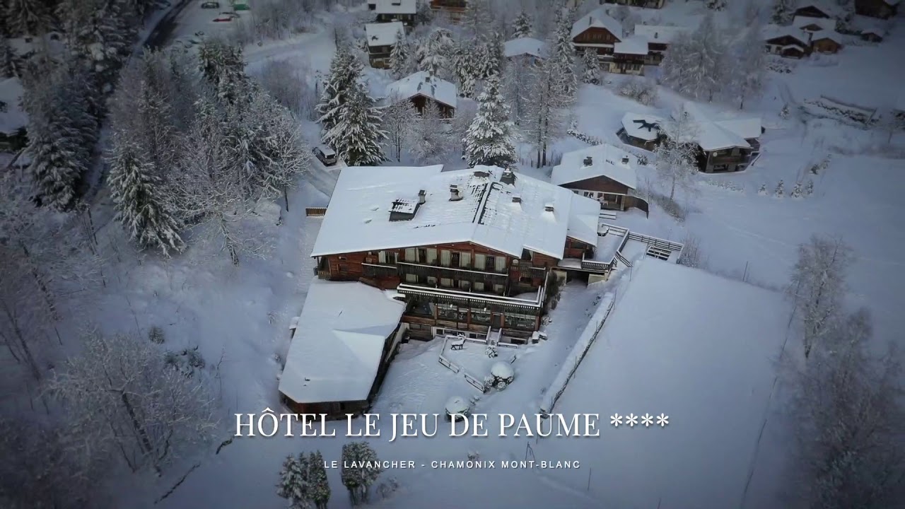 Hôtel Le Jeu de Paume - Le Lavancher Chamonix Mont-Blanc