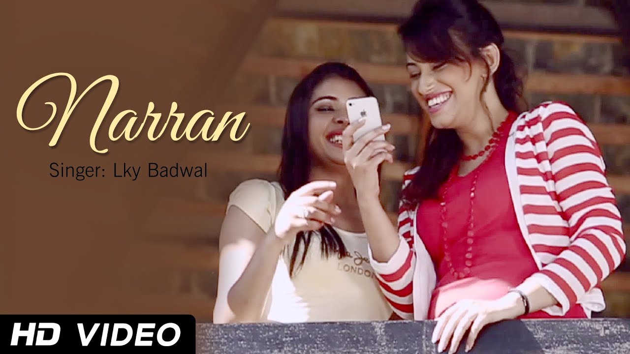 Naraan Full Song | Lky Badwal | New Punjabi Songs 2014 Full HD Official Video