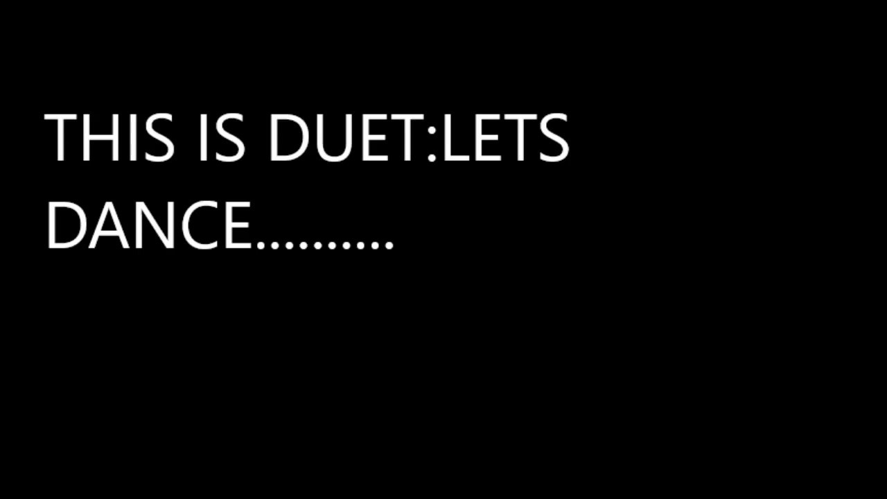 Duet let's dance