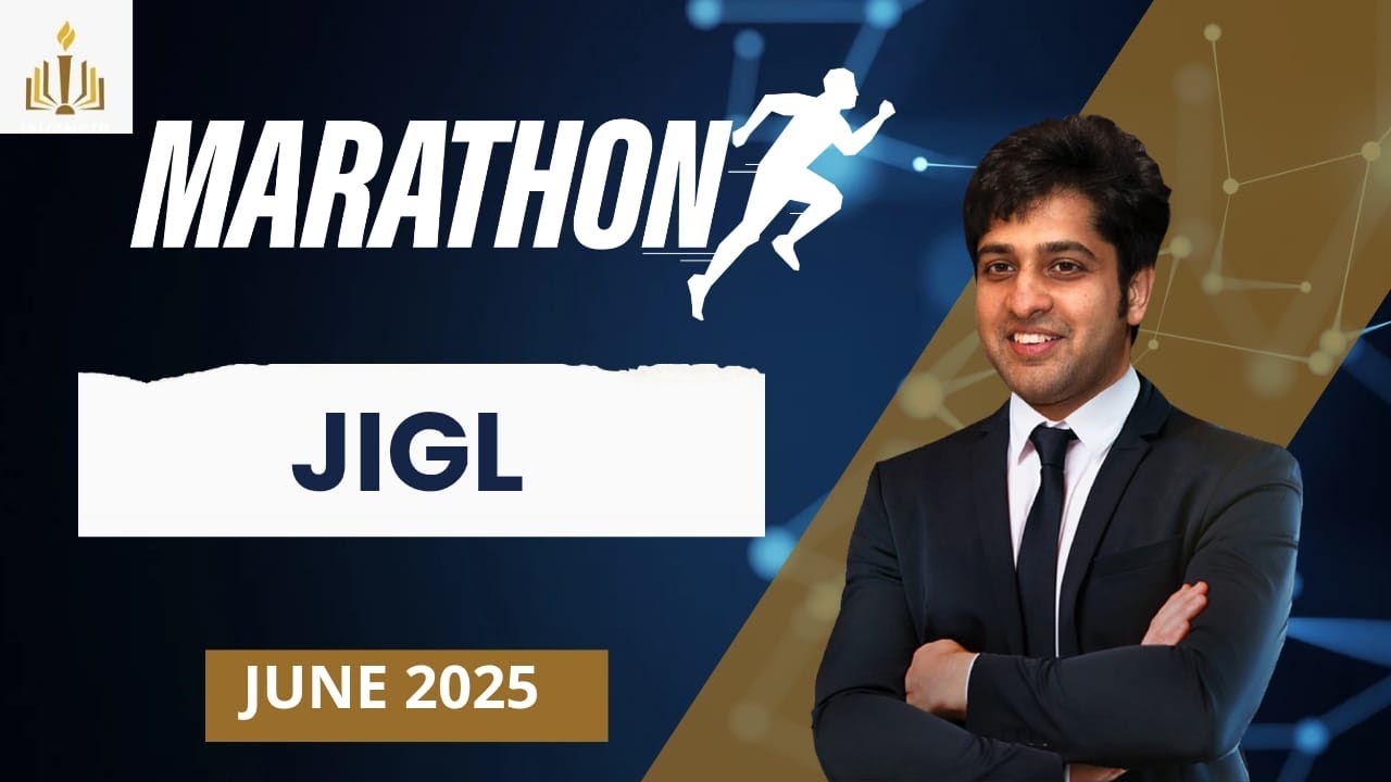 📘 JIGL Marathon | CS Executive (New Syllabus) in English 🧑‍💼 Prof Zubair Jahangir 🏅📊📚
