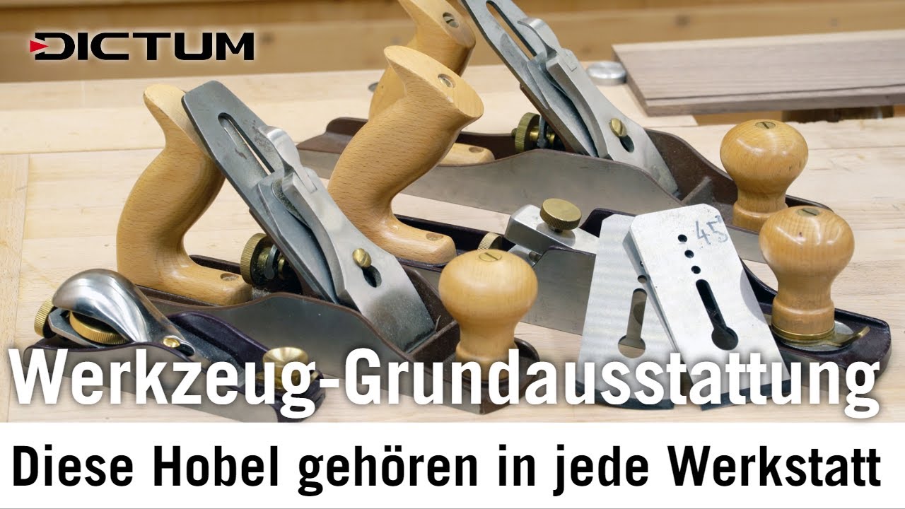 Hobel-Grundausstattung - Welche Hobel geh&ouml;ren dazu? #dictum #werkzeugwissen #coretools