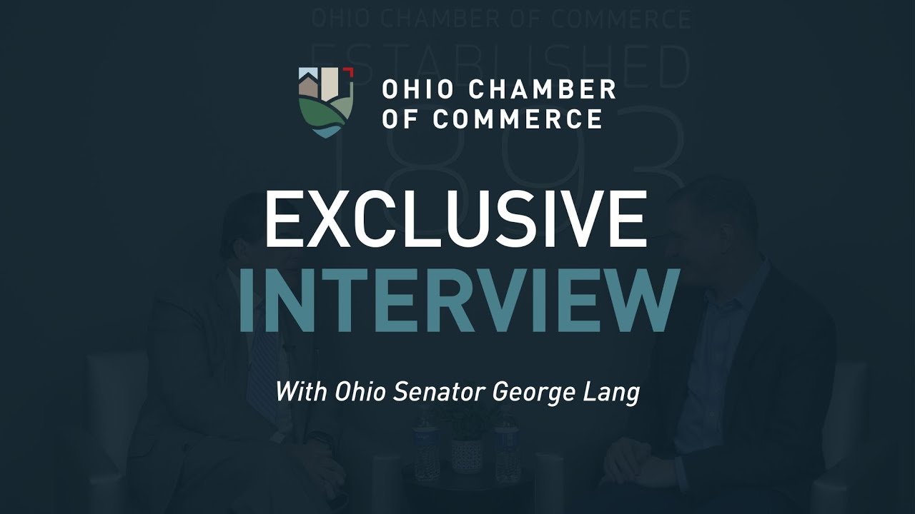 Building Ohio’s Business Future: A Conversation with Senator George Lang